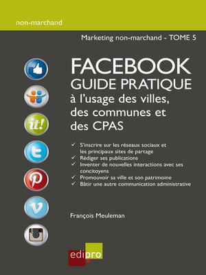 cover image of Facebook--Guide pratique à l'usage des villes, des communes et des CPAS